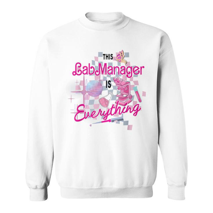 Retro This Lab Manager Is Everything Lab Week 2024 Sweatshirt