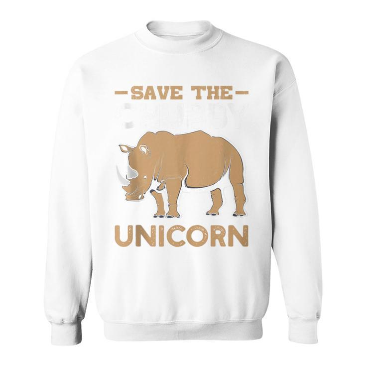 Save The Chubby Unicorns Rhino Rhinoceros Zoo Vintage Cool Sweatshirt
