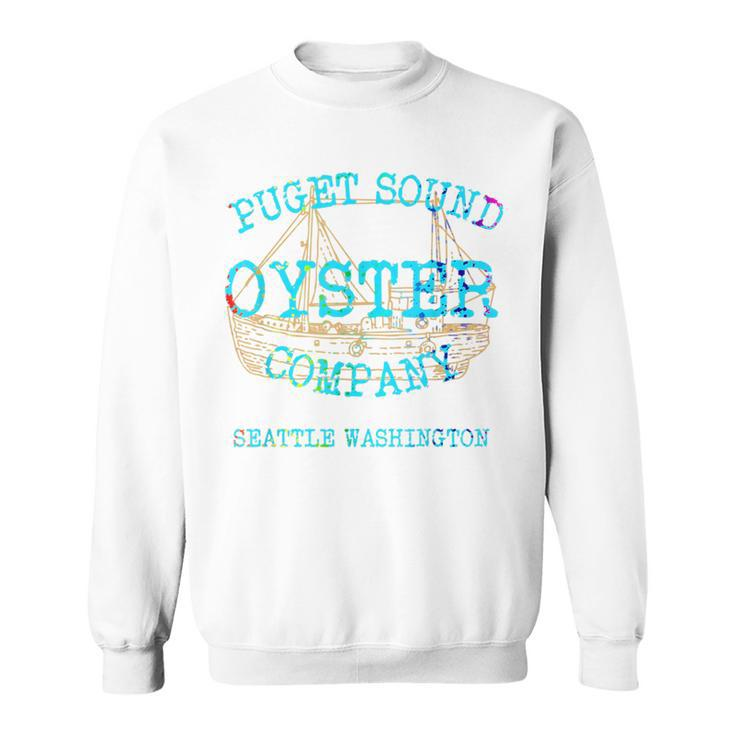 Seattle West Coast Oysters Seafood Vancouver Pacific Ocean Sweatshirt