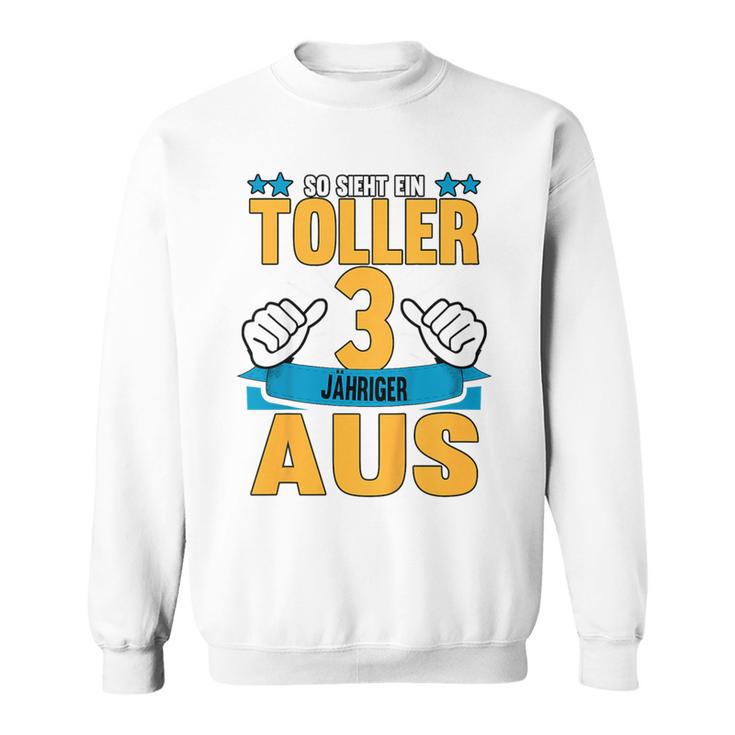 So Sieht Ein Tolles 3-Jähriges Kind aus Sweatshirt, Kreatives Geburtstagsdesign