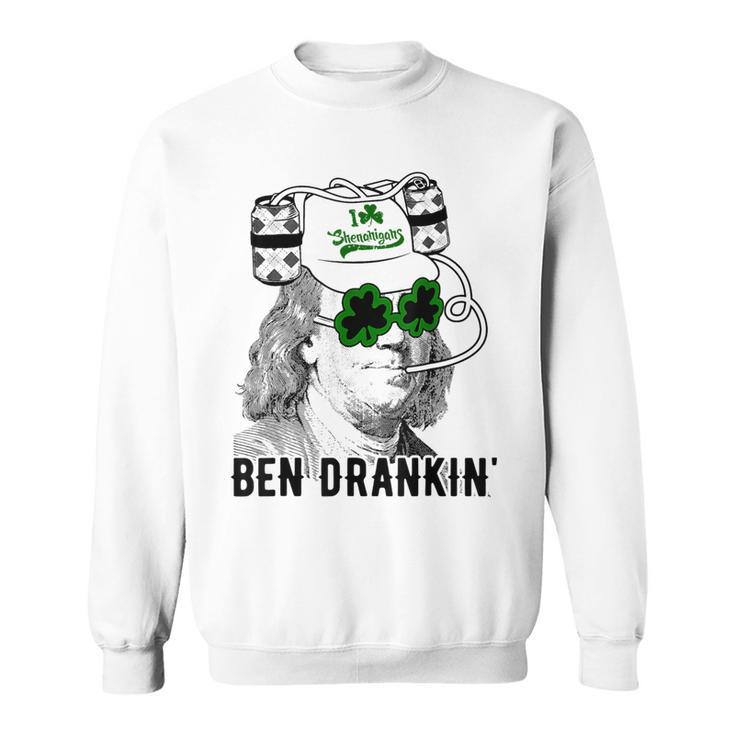 St Patrick Day Ben Drankin' I Love Shenanigans Sweatshirt