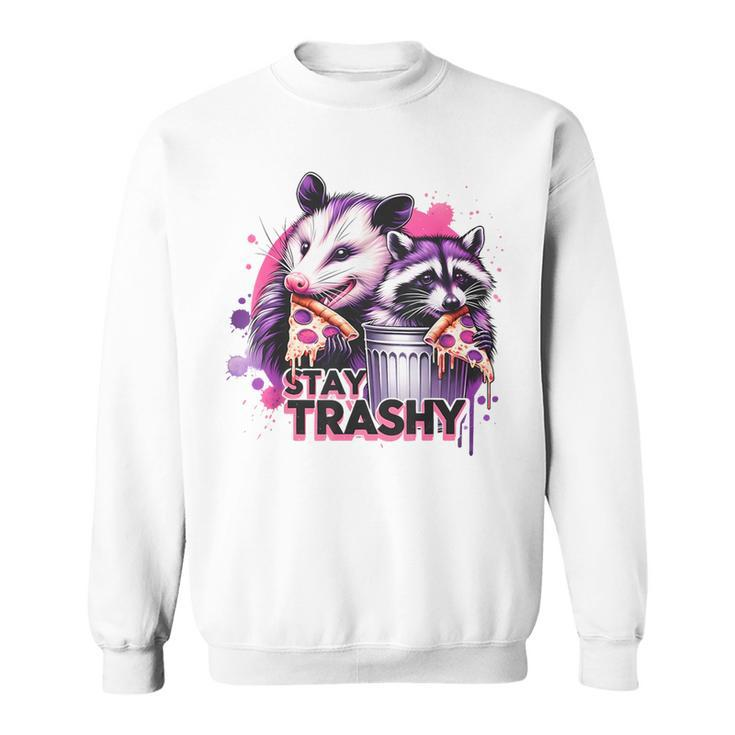 Stay Trashy Raccoon Animal For Women Sweatshirt