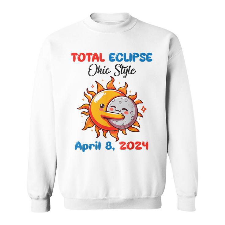 Sun Moon Hug Together Total Eclipse Ohio Style April 8 2024 Sweatshirt