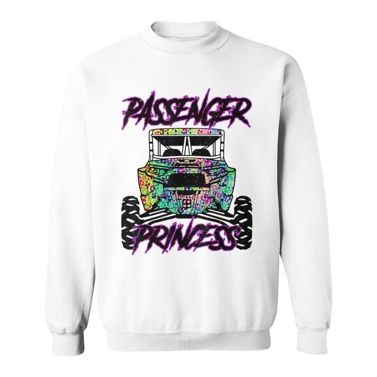 Sxs Utv Passenger Princess Off-Road Adventure Enthusiast Sweatshirt