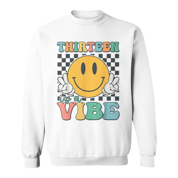 Thirn Is A Vibe 13Th Birthday Smile Face Hippie Boys Girl Sweatshirt