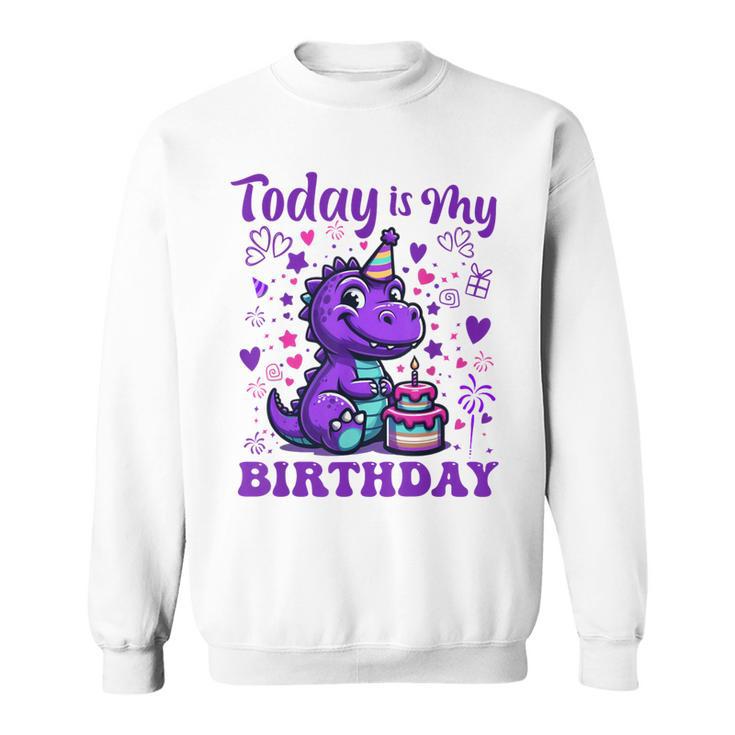 Today Is My Birthday Dinosaurier Party Dekorationen Sweatshirt