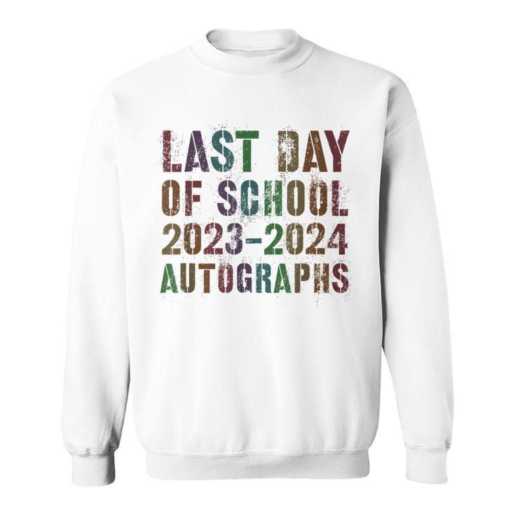 Vintage Last Day Of School 2024 Autographs Signature Sign My Sweatshirt