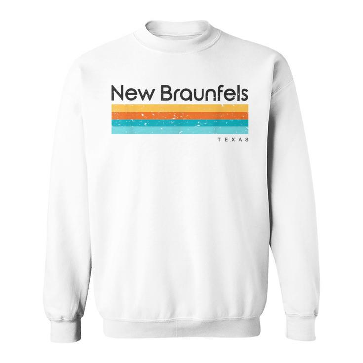 Vintage New Braunfels Tx Texas Usa Retro Sweatshirt