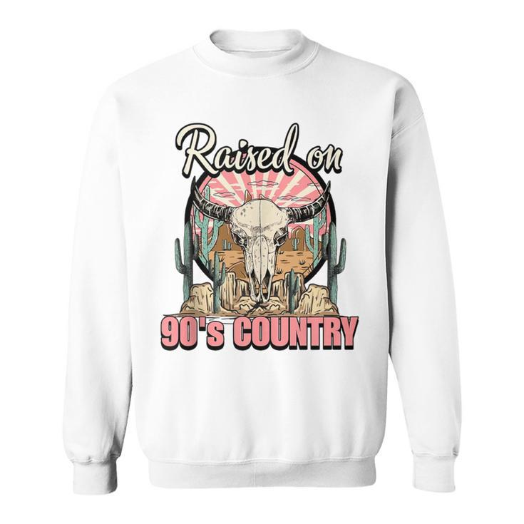 Vintage Raised On 90'S Country Music Bull Skull Western Sweatshirt