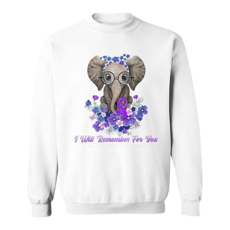 I Will Remember For You Purple Ribbon Alzheimers Awareness Sweatshirt