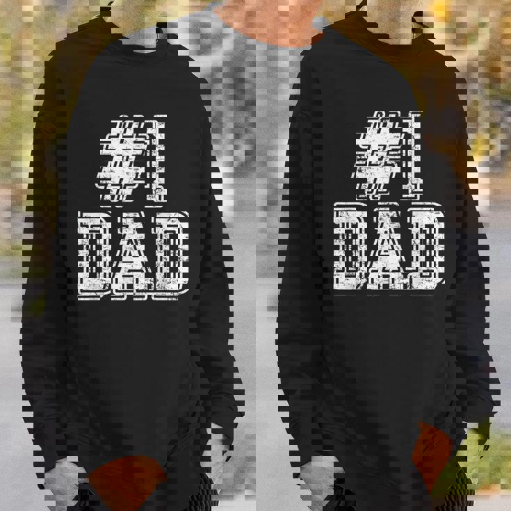 1 Dad Best Dad Fathers Day Number One Dad Sweatshirt Gifts for Him