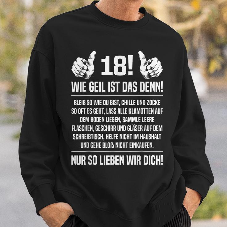 18Th Birthday '18Th 18 Sohn Wie Geil Ist Das Denn 18 Sweatshirt Geschenke für Ihn