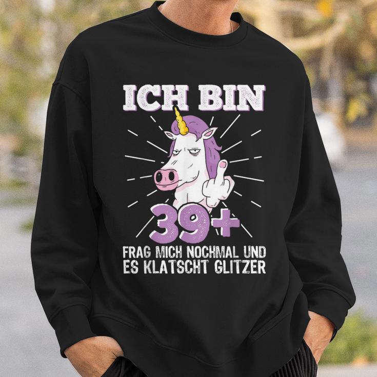 40S Birthday Ich Bin 39 Middle Finger 40 Jahre Old Sweatshirt Geschenke für Ihn