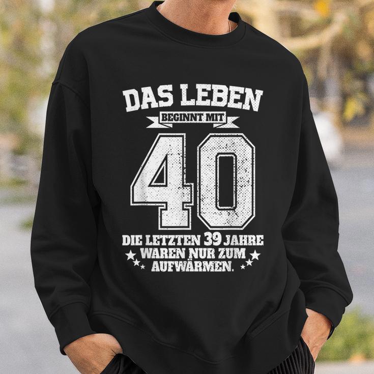 40Th Birthday Das Leben Beginnt Mit 40 Jahrenierzig Sweatshirt Geschenke für Ihn