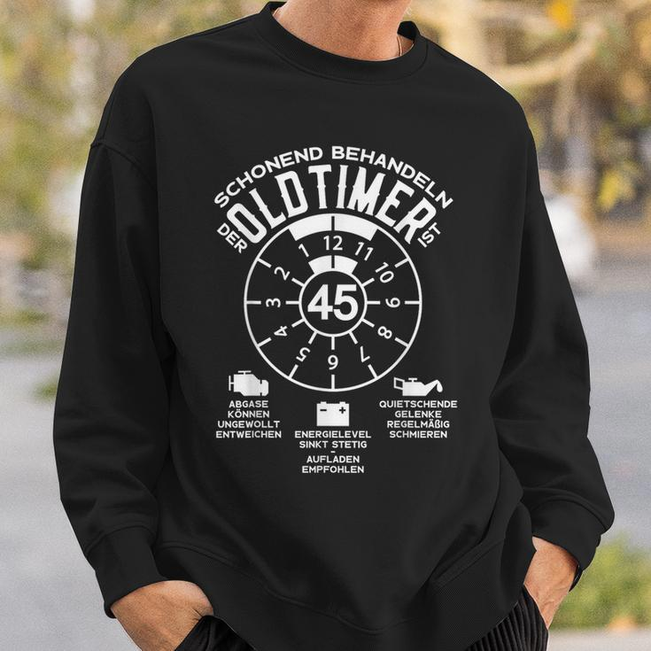 45 Jahre Schonend Treatment Oldtimer 45Th Birthday Sweatshirt Geschenke für Ihn