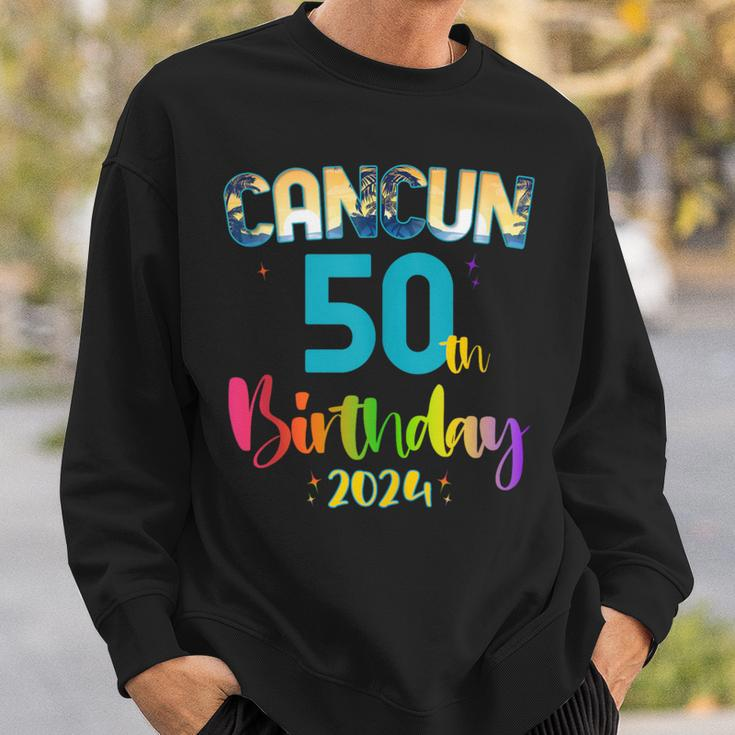 50 Years Old Birthday Party Cancun Mexico Trip 2024 B-Day Sweatshirt Gifts for Him
