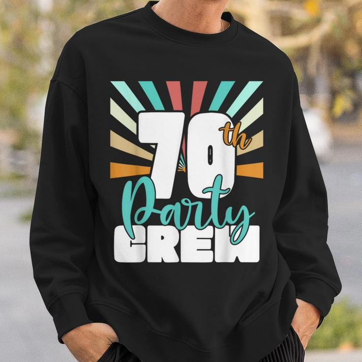 70Th Party Crew Birthday Squad 70 Year Old Birthday Sweatshirt Gifts for Him