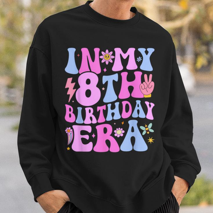 In My 8Th Birthday Era Eight Bday 8 Year Old Birthday Girl Sweatshirt Gifts for Him