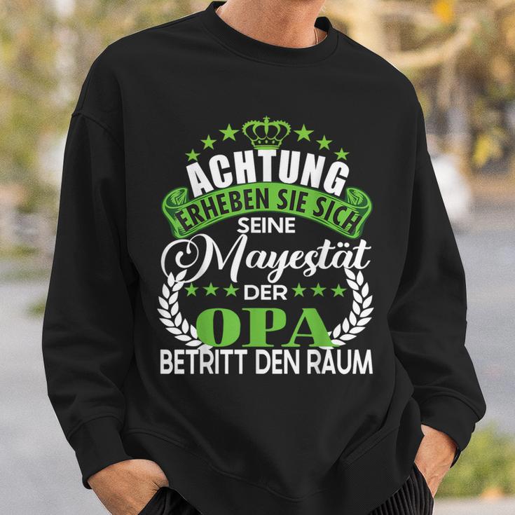 Achtung Seine Majestät Der Opa Father's Day Saying Sweatshirt Geschenke für Ihn