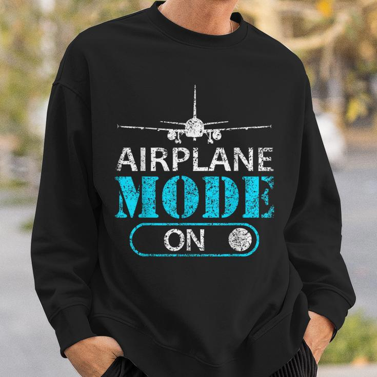 Airplane Mode On Aviator Aviation Pilot Sweatshirt Gifts for Him
