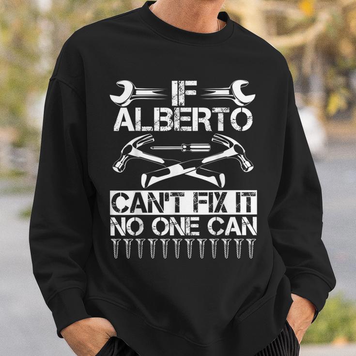 Alberto Fix It Birthday Personalized Name Dad Sweatshirt Gifts for Him