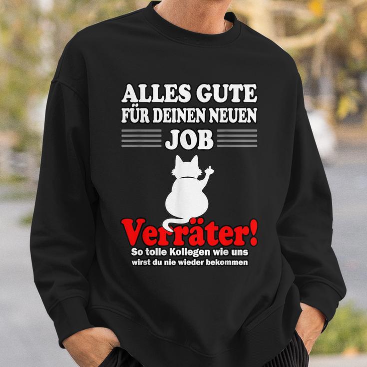 Alles Gute Für Dein Neue Job S Sweatshirt Geschenke für Ihn