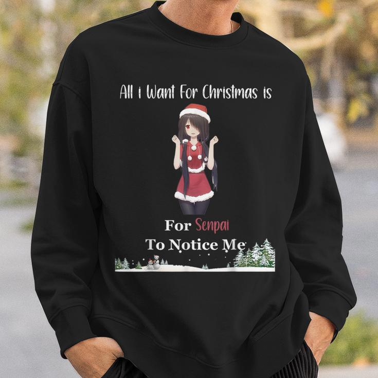 Alles Was Ich Zu Weihnachten Want Ist Dass Senpai Mich Bemerkt Kurumi Sweatshirt Geschenke für Ihn