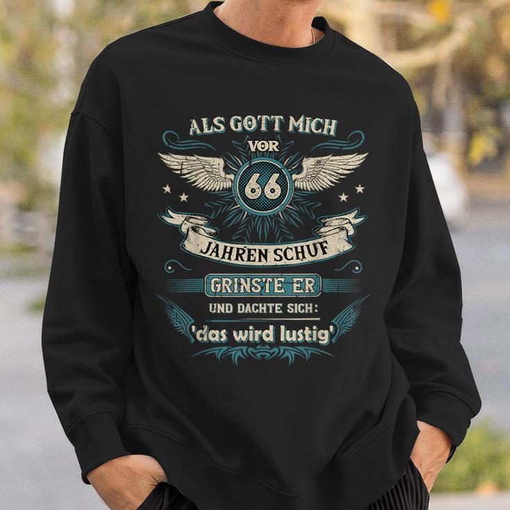 Als Gott Michor 66 Jahren Schuf Grinste Er Das Wird German L Sweatshirt Geschenke für Ihn