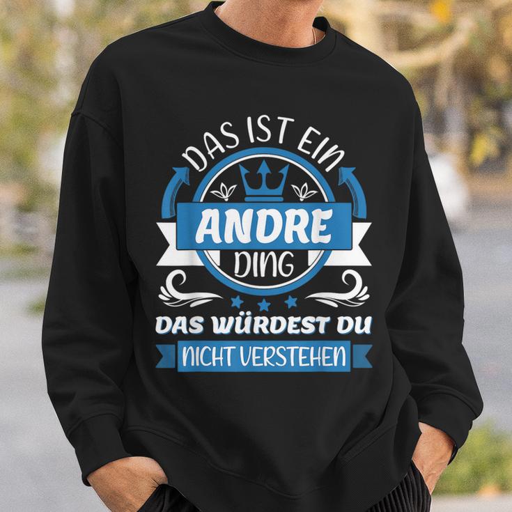 Andre Namensdag Sweatshirt, Einzigartiges Andre Ding Design Geschenke für Ihn