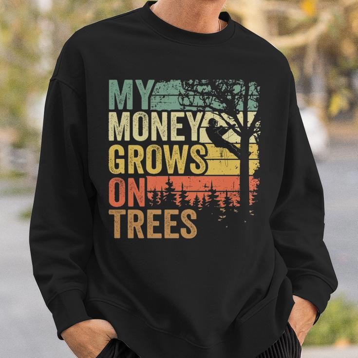 Arborist Tree Climber Vintage My Money Grows Trees Sweatshirt Gifts for Him