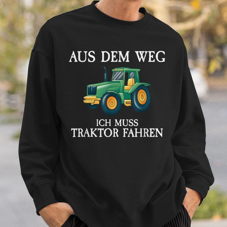 Aus Dem Weg Ich Muss Traktor Fahren Farmer Farm Sweatshirt Geschenke für Ihn