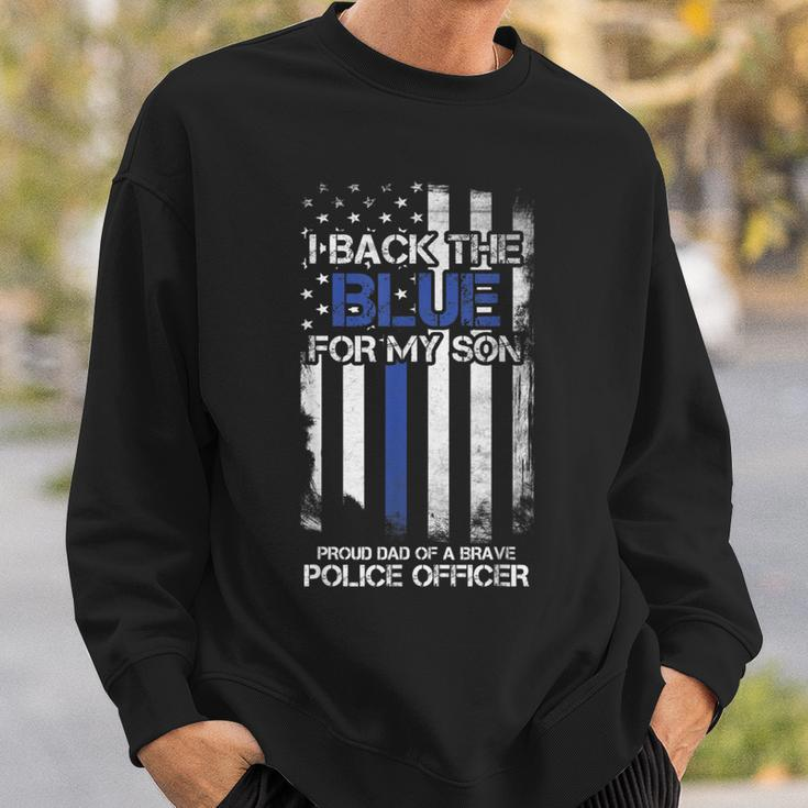 I Back The Blue For My Son Proud Dad Of A Police Officer Sweatshirt Gifts for Him