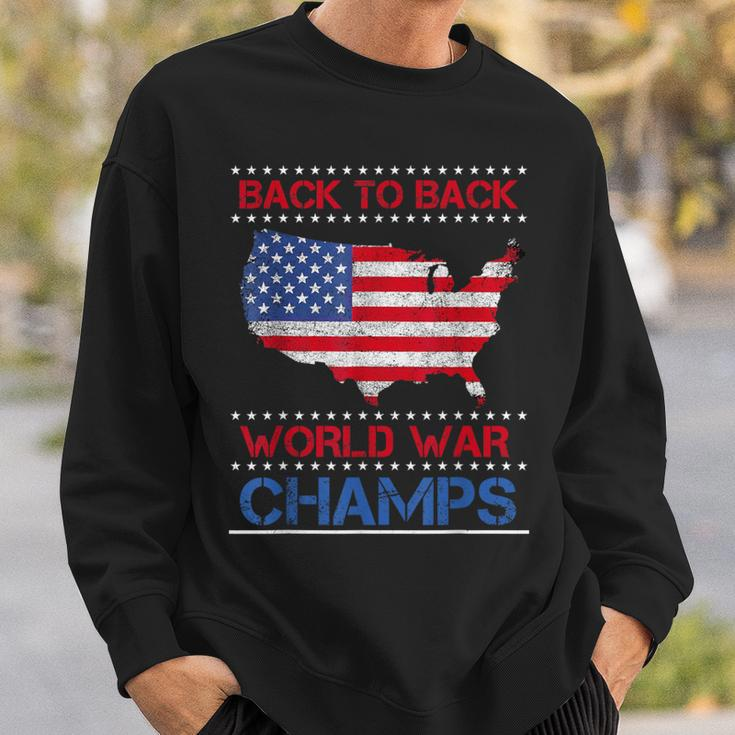 Back-To-Back World War Champs Us Flag 4Th Of July Sweatshirt Gifts for Him