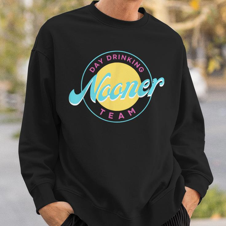 Bad Day To Be A Nooner Day Drinking Nooner Team Sweatshirt Gifts for Him