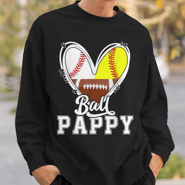 Ball Pappy Baseball Football Softball Pappy Sweatshirt Gifts for Him