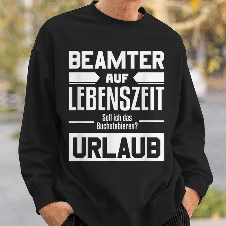 Beamter Auf Lebenszeit Beamter Auf Lebenszeit German Language Sweatshirt Geschenke für Ihn