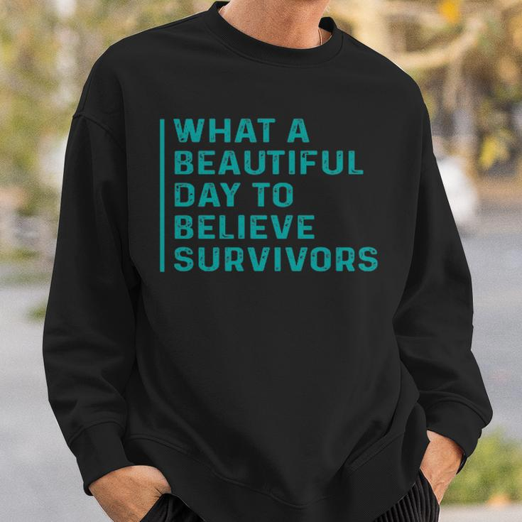 What A Beautiful Day To Believe Sexual Assault Awareness Sweatshirt Gifts for Him