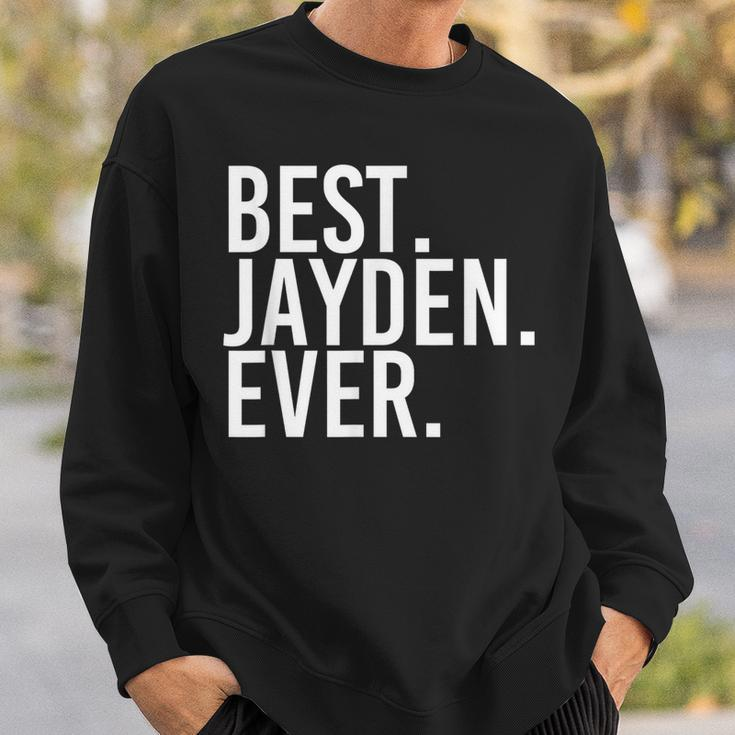 Best Jayden Ever Personalized Name Joke Idea Sweatshirt Gifts for Him