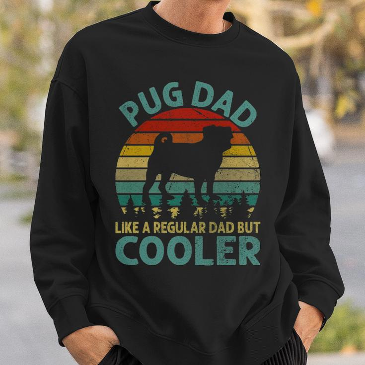 Best Pug Cooler Dad Ever Dog Animal Lovers Walker Cute Sweatshirt Gifts for Him