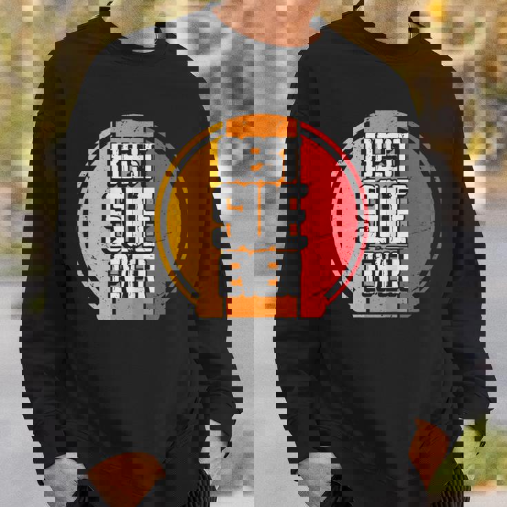 Best Sue Ever Sue Name Sweatshirt Gifts for Him