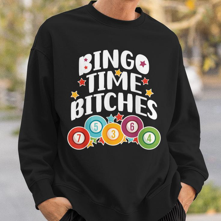 Bingo Time Bitches Bingo Player Game Lover Present Sweatshirt Gifts for Him