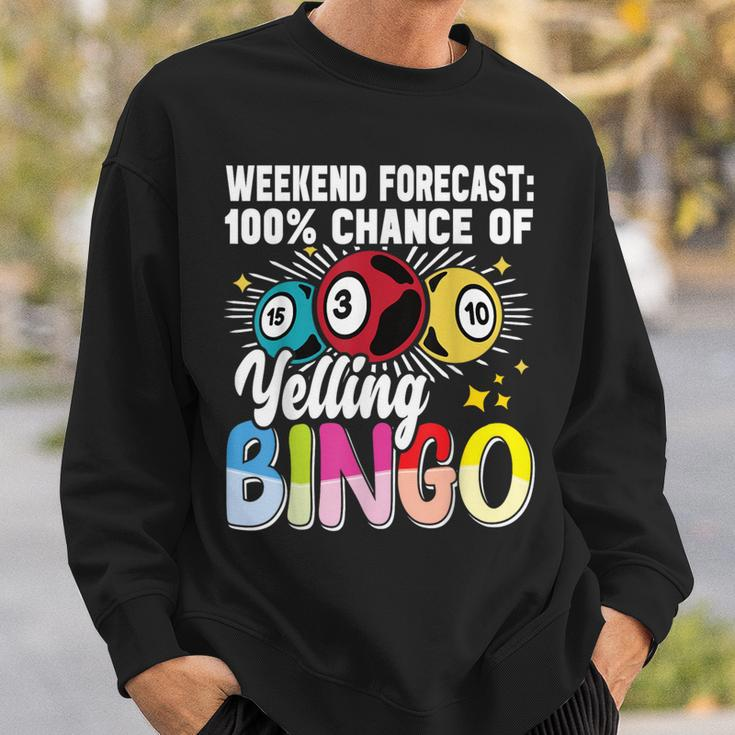 Bingo Yelling Bingo Player Gambling Bingo Sweatshirt Gifts for Him