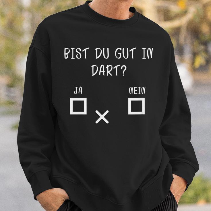 Bist Du Gut In DartJa No Dart Player Sweatshirt Geschenke für Ihn