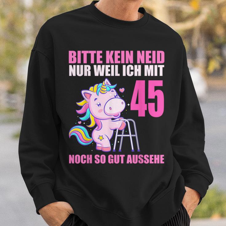 Bitte Kein Eneid Gut Aussehe 45 Jahre Unicorn 45Th Birthday Sweatshirt Geschenke für Ihn