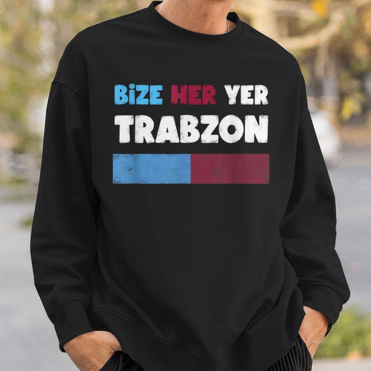 Bize Her Yer Trabzon Hediye Sweatshirt Geschenke für Ihn