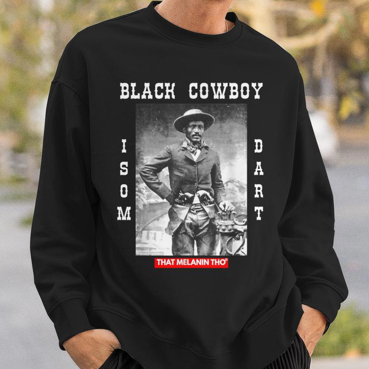 Black Cowboy Isom Dart African American Black Cowboy History Sweatshirt Gifts for Him