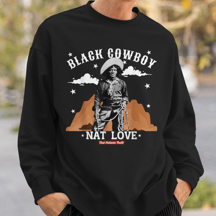 Black Cowboy Nat Love African American Cowboys Black History Sweatshirt Gifts for Him