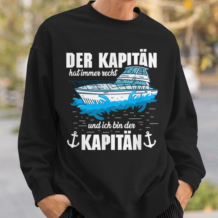 Boat Der Kapitän Hat Immer Right Sweatshirt Geschenke für Ihn
