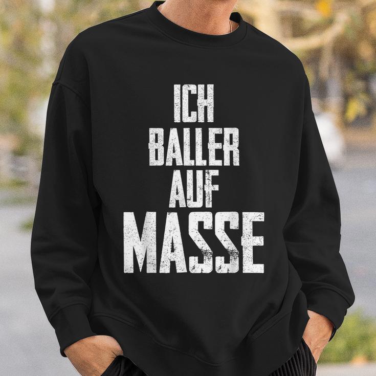 Bodybuilder Ich Baller Auf Mass Pumper Sweatshirt Geschenke für Ihn