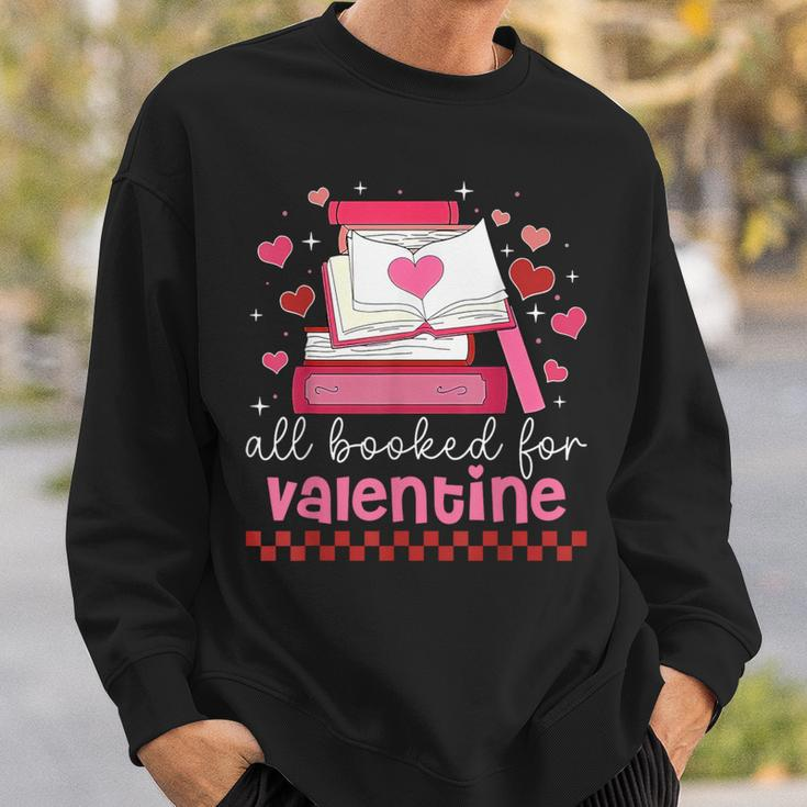 All Booked For Valentine's Day Bookworm Library Books Heart Sweatshirt Gifts for Him